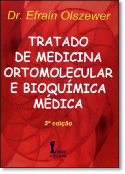 Picture of TRATADO DE MEDICINA ORTOMOLECULAR E BIOQUIMICA MEDICA   4ª EDICAO 