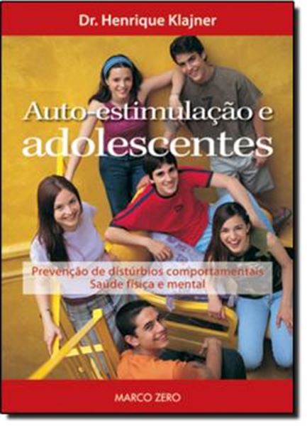 Picture of AUTO ESTIMULACAO E ADOLESCENTES