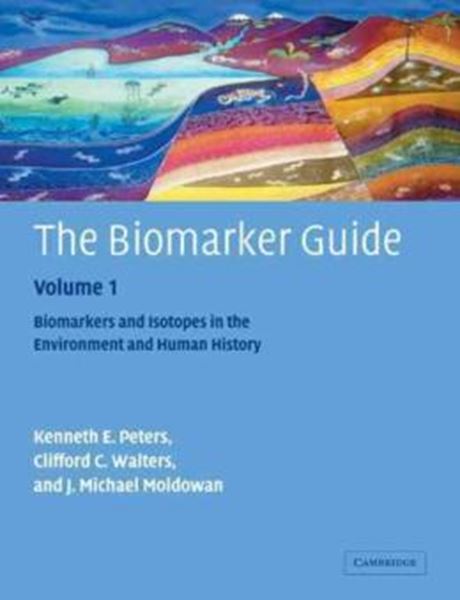 Picture of BIOMARKER GUIDE, THE 1 - INTERPRETING MOLECULAR FOSSILS IN PETROLEUM - 2ND ED