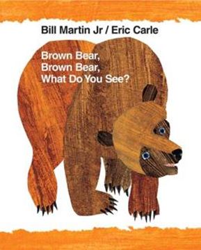 Imagem de BROWN BEAR, BROWN BEAR, WHAT DO YOU SEE? - 40TH ANNIVERSARY EDITION