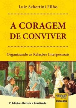 Imagem de CORAGEM DE CONVIVER, A