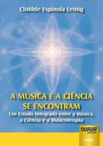 Picture of MUSICA E A CIENCIA SE ENCONTRAM, A