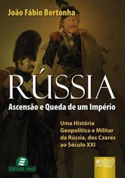 Imagem de RUSSIA - ASCENSAO E QUEDA DE UM IMPERIO