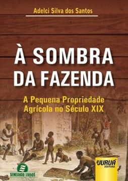 Imagem de SOMBRA DA FAZENDA, A