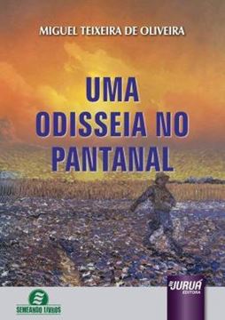 Imagem de UMA ODISSEIA NO PANTANAL