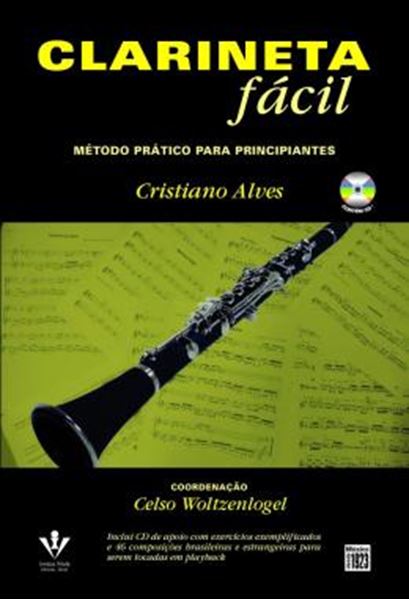 Picture of CLARINETA FACIL - METODO PRATICO PARA PRINCIPIANTES
