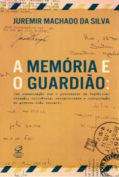 Imagem de A MEMORIA E O GUARDIAO