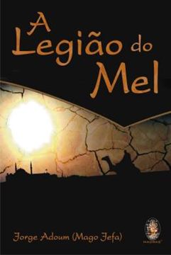 Imagem de A LEGIAO DO MEL