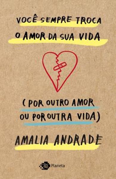 Picture of VOCE SEMPRE TROCA O AMOR DA SUA VIDA (POR OUTRO AMOR OU POR OUTRA VIDA)