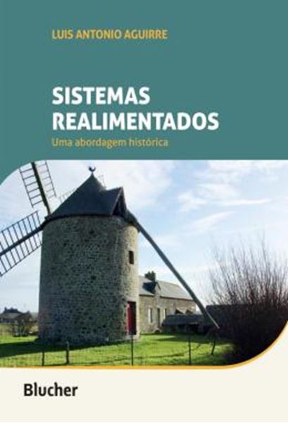 Picture of SISTEMAS REALIMENTADOS - UMA ABORDAGEM HISTORICA