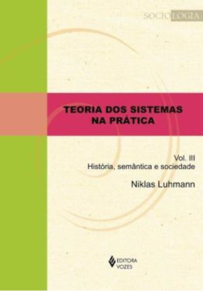 Picture of TEORIA DOS SISTEMAS NA PRATICA VOL. III