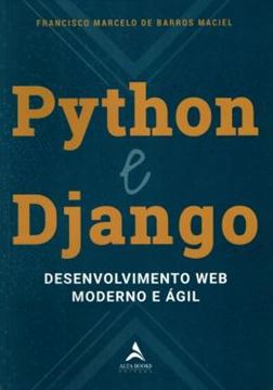 Imagem de PYTHON E DJANGO - DESENVOLVIMENTO WEB MODERNO E AGIL