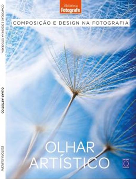 Picture of COMPOSICAO E DESIGN NA FOTOGRAFIA: 4 OLHAR ARTISTICO