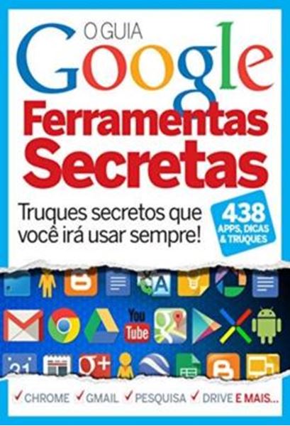 Picture of O GUIA GOOGLE FERRAMENTAS SECRETAS