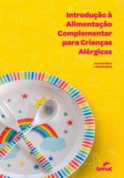 Imagem de INTRODUCAO A ALIMENTACAO COMPLEMENTAR PARA CRIANCAS ALERGICAS