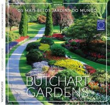 Imagem de OS MAIS BELOS JARDINS DO MUNDO - BUTCHART GARDENS