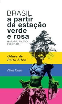 Imagem de BRASIL A PARTIR DA ESTACAO VERDE E ROSA