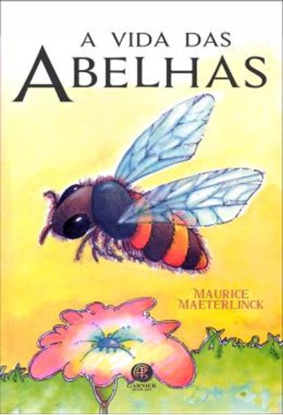 Picture of A VIDA DAS ABELHAS