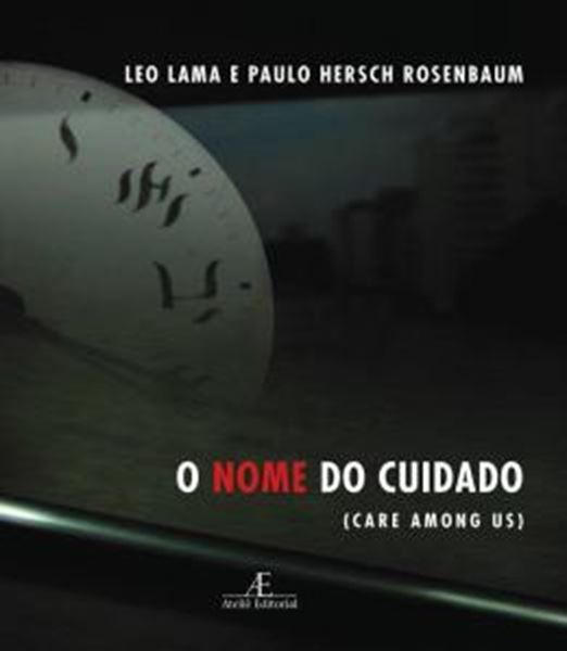 Picture of O NOME DO CUIDADO