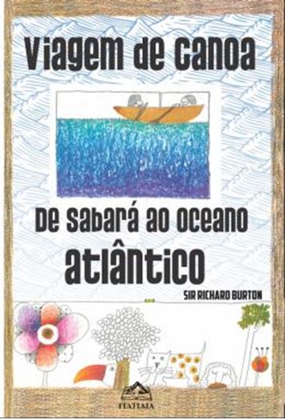 Picture of VIAGEM DE CANOA DE SABARA AO OCEANO ATLANTICO