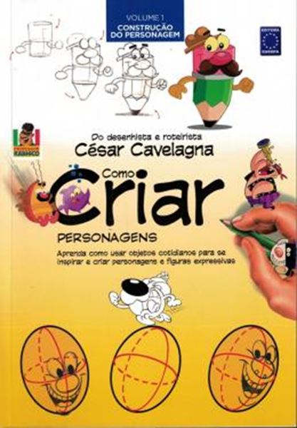 Picture of COMO CRIAR PERSONAGENS - CONSTRUCAO DO PERSONAGEM - VOLUME 1