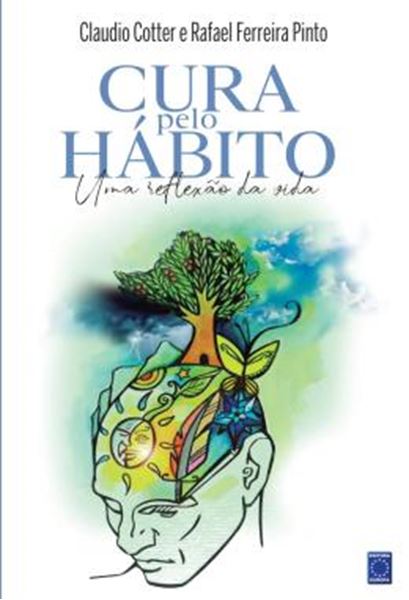 Picture of CURA PELO HABITO - UMA REFLEXAO DA VIDA