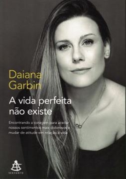 Imagem de A VIDA PERFEITA NAO EXISTE