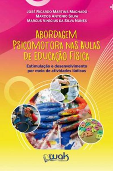 Picture of ABORDAGEM PSICOMOTORA NAS AULAS DE EDUCACAO FISICA