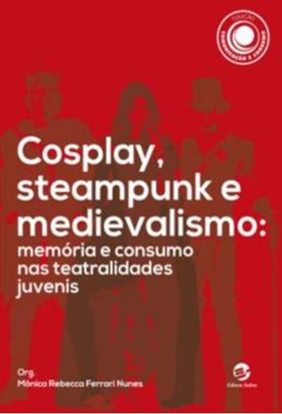 Picture of COSPLAY, STEAMPUNK E MEDIEVALISMO