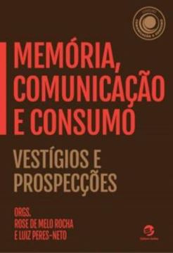 Imagem de MEMORIA, COMUNICACAO E CONSUMO