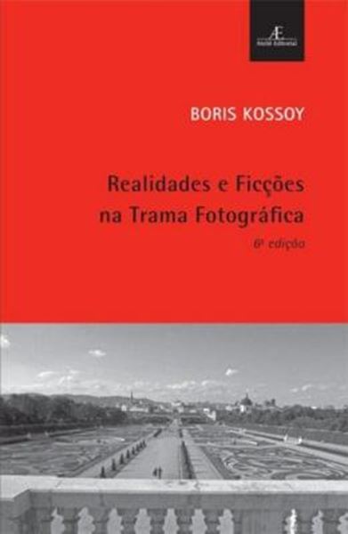 Picture of REALIDADES E FICCOES NA TRAMA FOTOGRAFICA - 6ª ED.