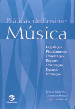 Imagem de PRATICAS DE ENSINAR MUSICA - 3ª ED.