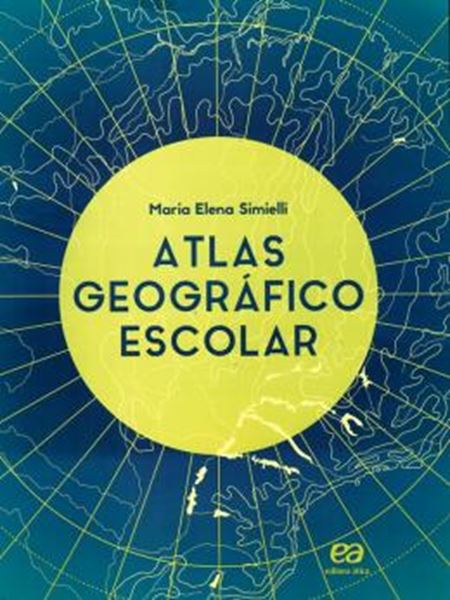 Picture of ATLAS GEOGRAFICO ESCOLAR - VOLUME UNICO - 37ª ED