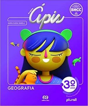Imagem de PROJETO APIS - GEOGRAFIA - 3º ANO - 4ª ED
