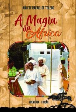 Imagem de A MAGIA DA AFRICA - AVENTURA, FICCAO