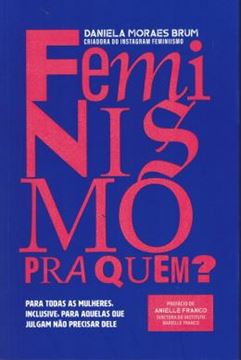 Imagem de FEMINISMO PRA QUEM?