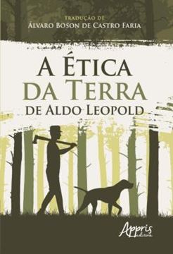Imagem de A ETICA DA TERRA DE ALDO LEOPOLD