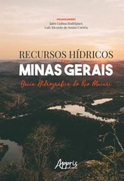 Imagem de RECURSOS HIDRICOS EM MINAS GERAIS - BACIA HIDROGRAFICA DO RIO MUCURI