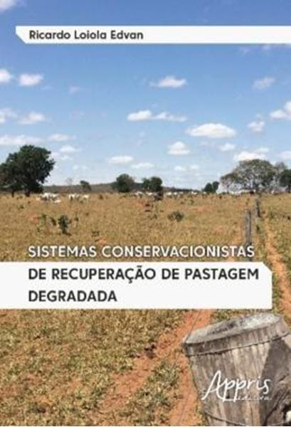 Picture of SISTEMAS CONSERVACIONISTAS DE RECUPERACAO DE PASTAGEM DEGRADADA