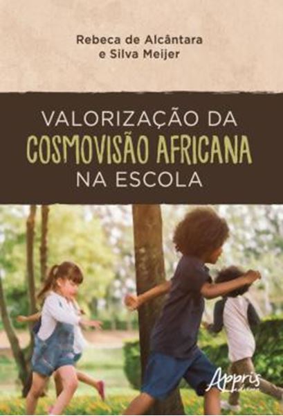 Picture of VALORIZACAO DA COSMOVISAO AFRICANA NA ESCOLA