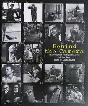 Imagem de BEHIND THE CAMERA - THE MOST LEGENDARY PHOTOGRAPHERS OF OUR TIME