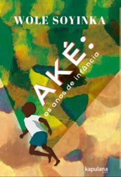 Imagem de AKE - OS ANOS DE INFANCIA