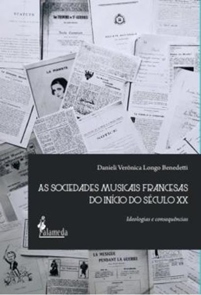 Picture of AS SOCIEDADES MUSICAIS FRANCESAS DO INICIO DO SECULO XX - IDEOLOGIAS E CONSEQUENCIAS