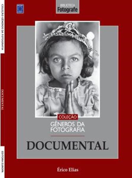 Picture of COLECAO GENEROS DA FOTOGRAFIA - DOCUMENTAL
