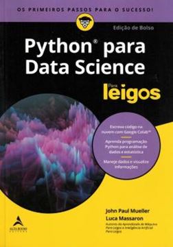 Imagem de PYTHON PARA DATA SCIENCE PARA LEIGOS - OS PRIMEIROS PASSOS PARA O SUCESSO