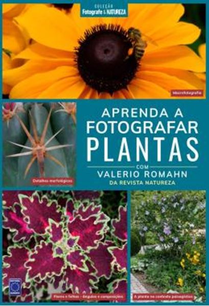 Picture of COLECAO FOTOGRAFE & NATUREZA - APRENDA A FOTOGRAFAR PLANTAS