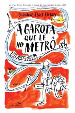 Imagem de A GAROTA QUE LE NO METRO