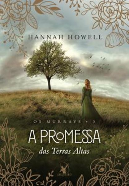 Picture of A PROMESSA DAS TERRAS ALTAS (OS MURRAYS – LIVRO 3)