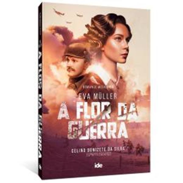 Picture of EVA MULLER - A FLOR DA GUERRA