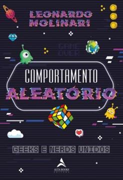 Imagem de COMPORTAMENTO ALEATORIO - GEEKS E NERDS UNIDOS